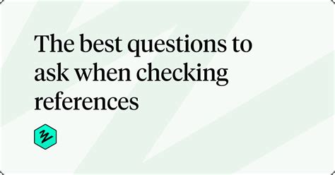The Best Questions to Ask when Checking References