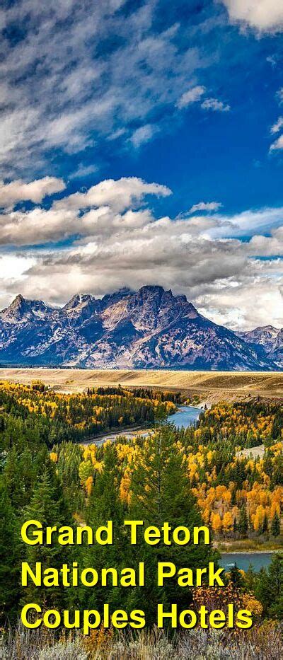 The Best Romantic Hotels for Couples in Grand Teton National Park