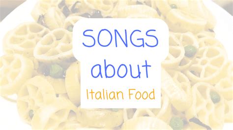 The Best Songs For Italian Food - Literally, Darling