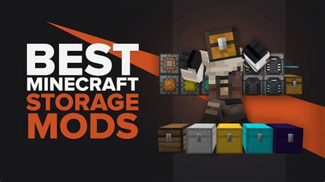 The Best Storage Mods For Minecraft TGG - TheGlobalGaming