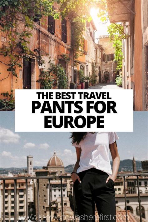 The Best Travel Pants for Europe - The World Was Here First