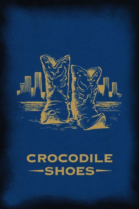 The Best Way to Watch Crocodile Shoes – The Streamable