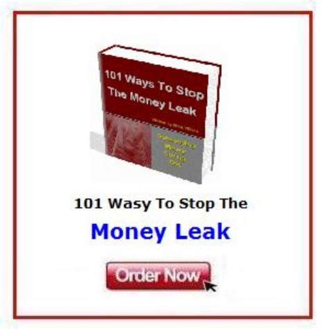 The Best Ways To Stop The Money Leak
