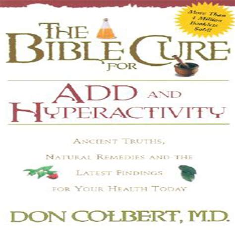 The Bible Cure For Add And Hyperactivity
