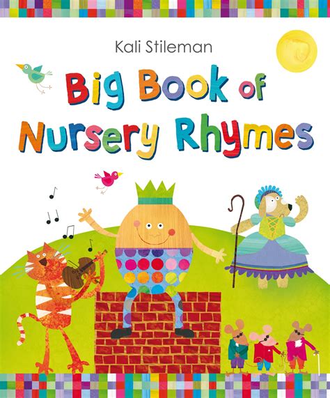 The Big Book of Nursery Rhymes