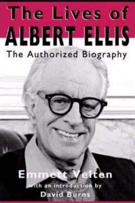 The Biography of Albert Ellis and 8 Important Steps of His Life