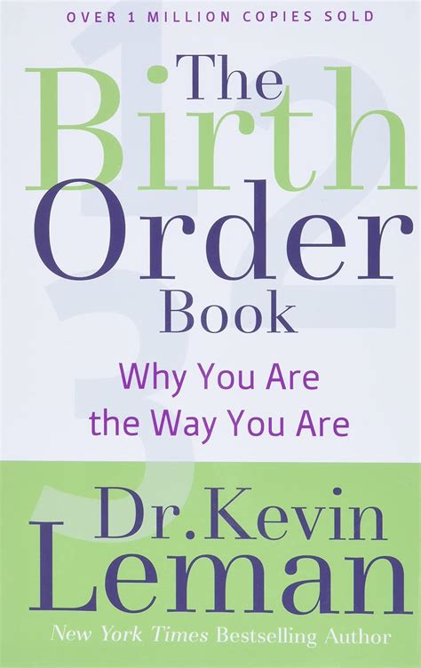 The Birth Order Book: Why You Are the Way You Are