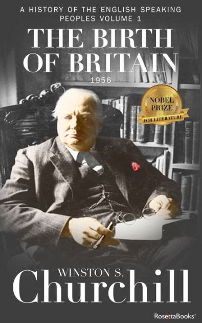 The Birth of Britain - Winston S. Churchill - Google Books