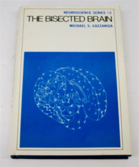 The Bisected Brain (Neuroscience Series #2) - amazon.com