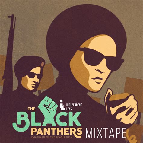 The Black Panthers Pandora Mixtape - Independent Lens