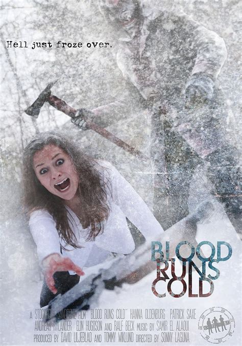 The Blood Runs Cold