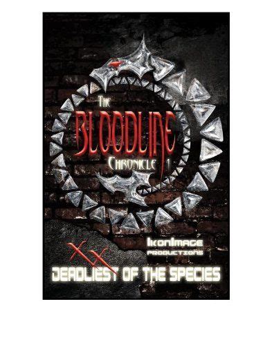 The Bloodline Chronicles Vol I