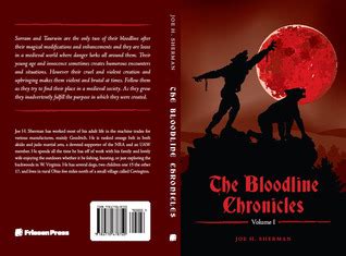 The Bloodline Chronicles Vol I