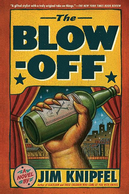 The Blow off A Novel