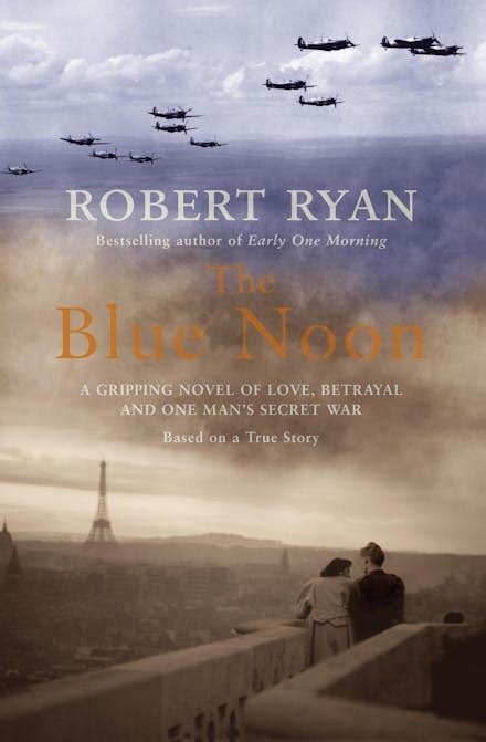 The Blue Noon A Novel