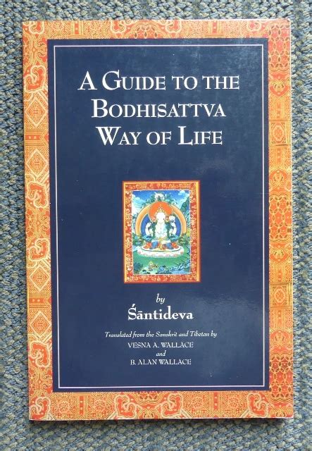 The Bodhicaryavatara A Guide to the Bodhisattva Way of Life