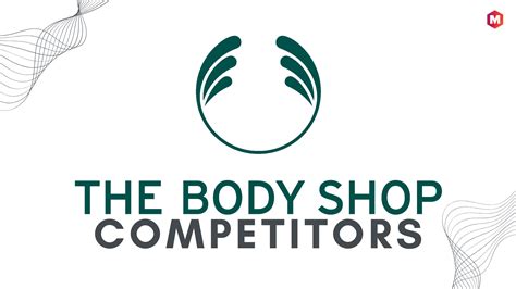 The Body Shop Competitors Definition Law Insider