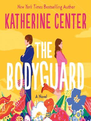 The Bodyguard Katherine Center