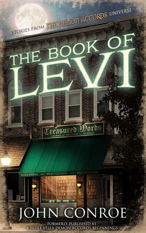 The Book of Levi (The Demon Accords) by John Conroe Goodreads