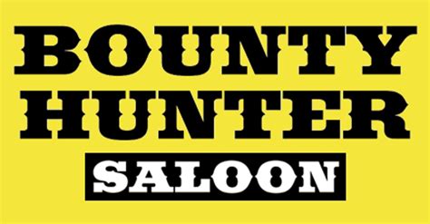 The Bounty Hunter Saloon Delivery Menu - DoorDash