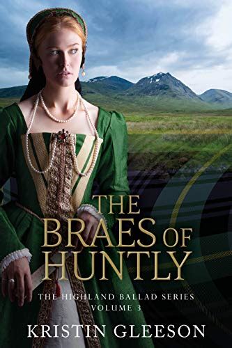The Braes of Huntly The Highland Ballad Series 3