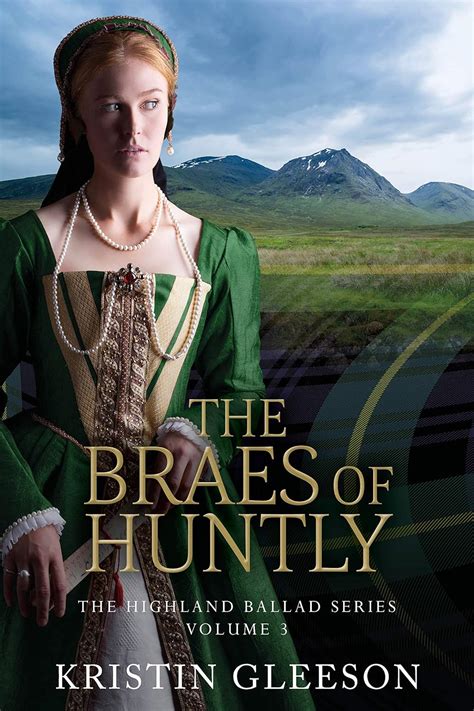 The Braes of Huntly The Highland Ballad Series 3