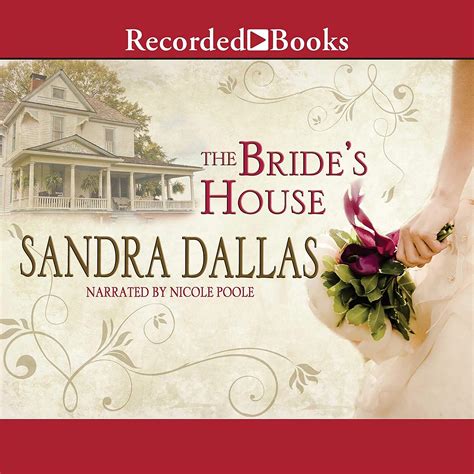 The Bride's House