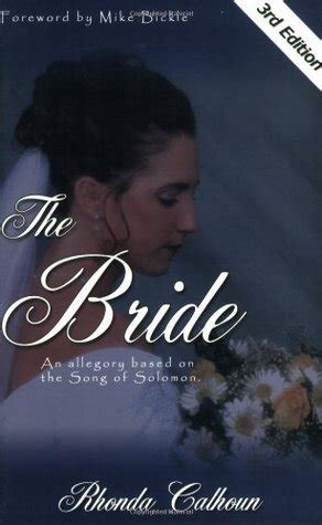 The Bride: An Allegory Based on the Song of Solomon