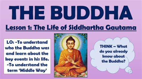 The Buddha - The Life of Siddhartha Gautama! Teaching Resources