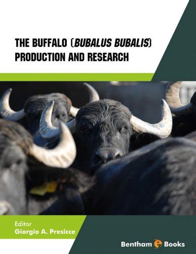 The Buffalo (Bubalus bubalis) – Production and Research