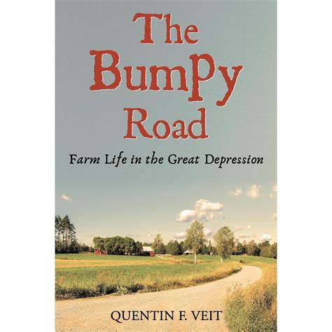 th?q=The Bumpy Road Author Quentin F. Veit