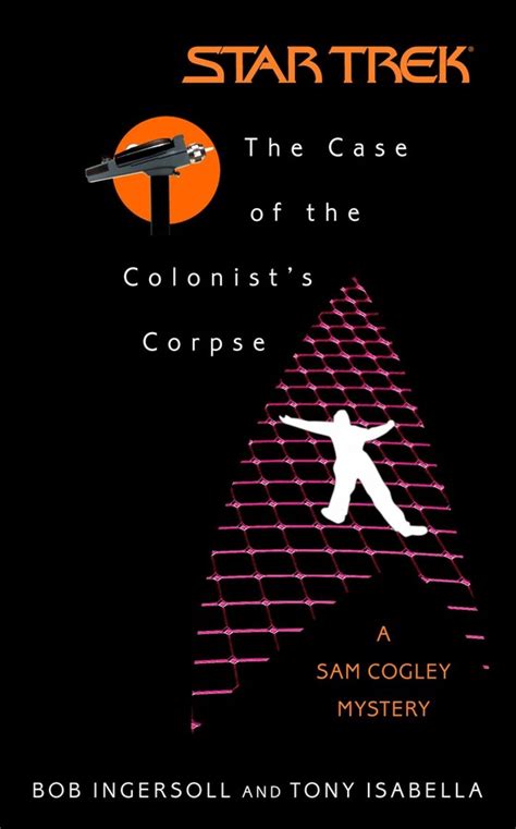 The Case of the Colonist s Corpse