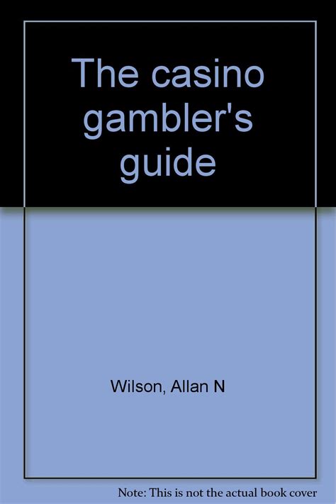 casino gamblers guide