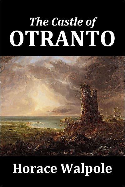 The Castle of Otranto Unabridged