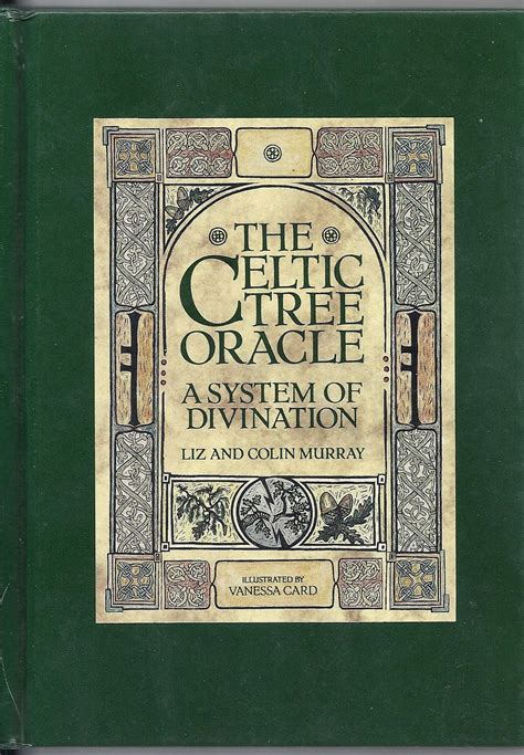 The Celtic Tree Oracle: A System of Divination - Amazon