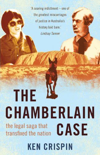 The Chamberlain Case the legal saga that transfixed the nation