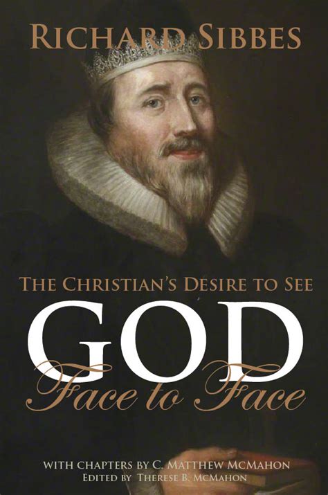 The Christian s Desire to See God Face to Face