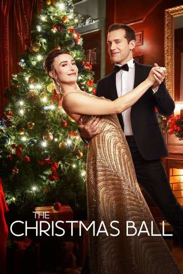 The Christmas Ball (2024) - Movie Moviefone