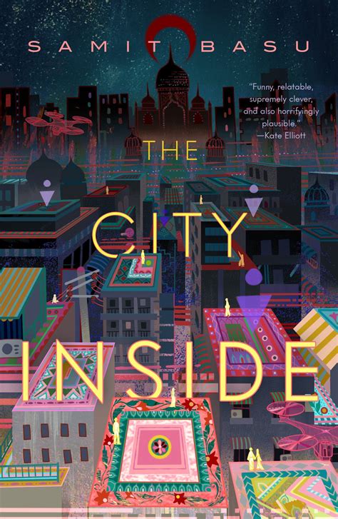 The City Inside by Samit Basu - Goodreads