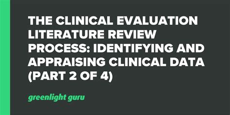 The Clinical Evaluation Literature Review Process: …