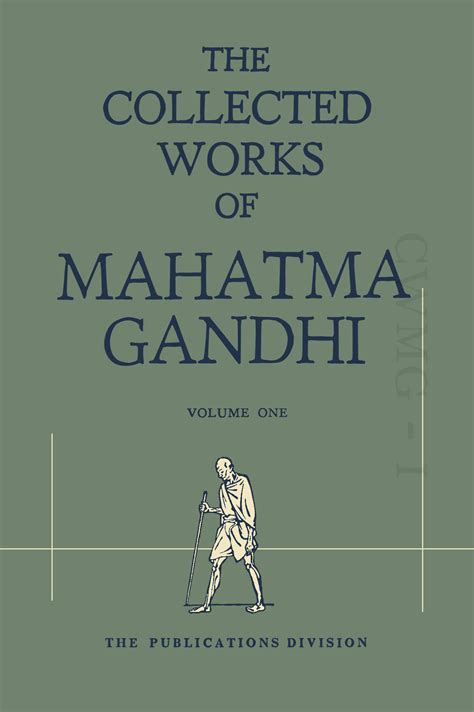 The Collected Works of Mahatma Gandhi, by Mahatma Gandhi …