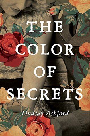 The Color of Secrets by Lindsay Ashford - Goodreads