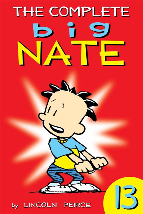 The Complete Big Nate 13
