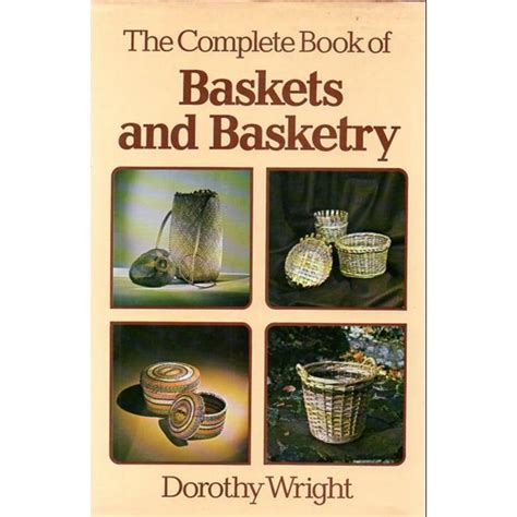 The Complete Book of Basketry