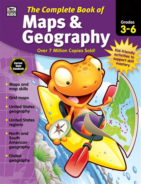 The Complete Book of Maps Geography Grades 3 6