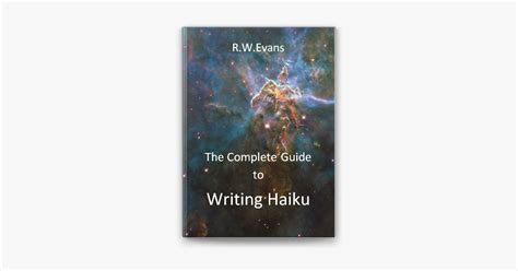 The Complete Guide to Writing Haiku