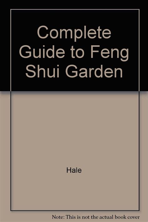 The Complete Guide to the Feng Shui Garden by Gill Hale (2000-01-01)