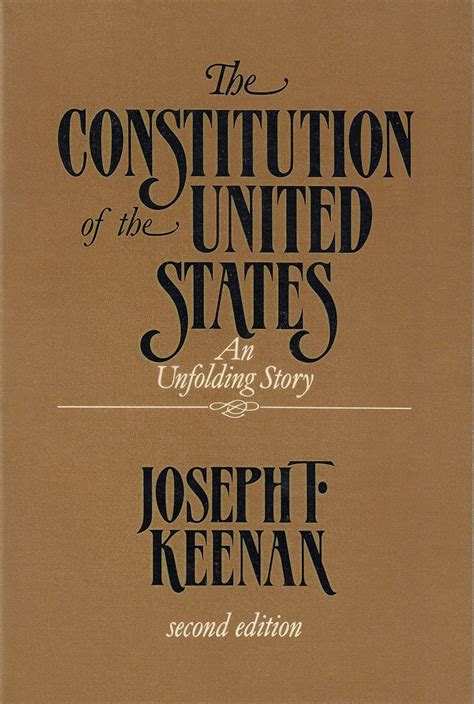 The Constitution of the United States: An unfolding story