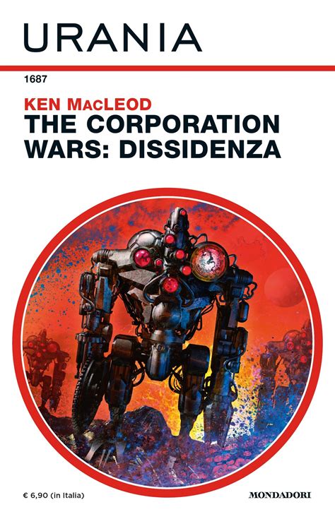 The Corporation Wars: Dissidenza (Urania) (Italian …