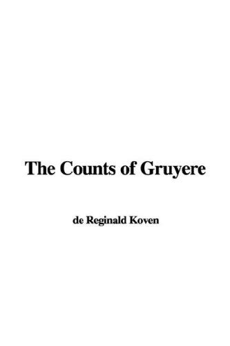 The Counts of Gruyere